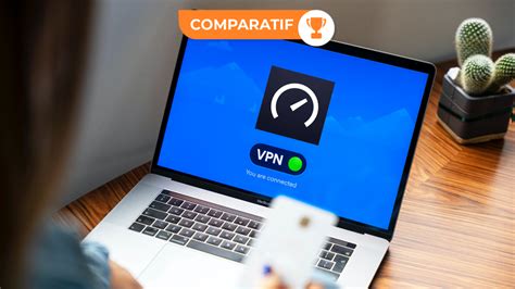 meilleur vpn 2022.